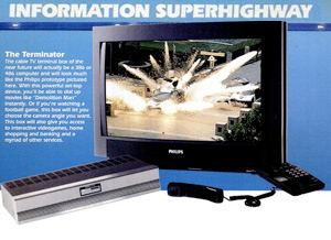 The Information Superhighway:  Interactive television