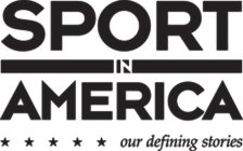 Sport in America: Our Defining Stories
