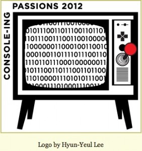 Report From Console-ing Passions 2012