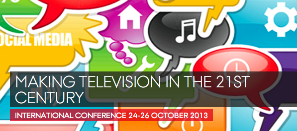 Making Television in the 21st Century Conference Report