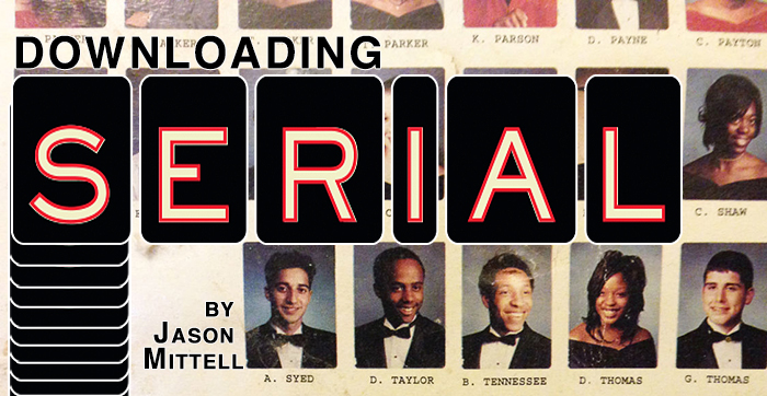 Downloading <i>Serial</i> (part 2)